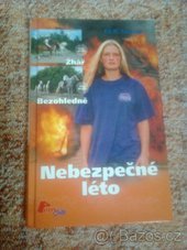 kniha Nebezpečné léto, Stabenfeldt 2007