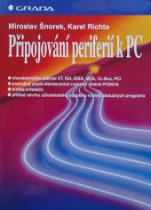 kniha Připojování periferií k PC, Grada 1996
