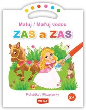 kniha Maluj/Maľuj vodou ZAS a ZAS Pohádky/Rozprávky, INFOA 2025