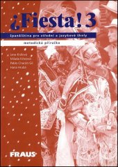 kniha Fiesta! 3 Metodická příručka s klíčem ke svičení, Fraus 2004