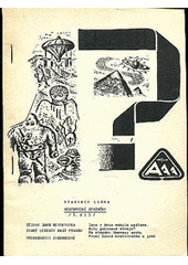 kniha Historické otazníky I. díl, Centrum Československé archeoastronautické asociace 1991