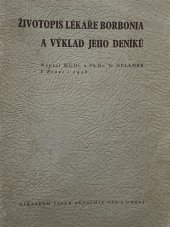 kniha Životopis lékaře Borbonia a výklad jeho deníku, Česká akademie věd a umění 1938