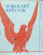 kniha Sokolský zpěvník, Supraphon 1968