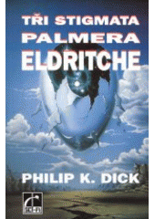 kniha 3 stigmata Palmera Eldritche, Laser 1994