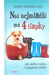 kniha Náš nejmladší má čtyři tlapky, MOBA 2016