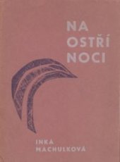 kniha Na ostří noci, Krajské nakladatelství 1963