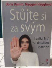 kniha Stůjte si za svým I citliví lidé se dokážou vymezit, Portál 2017