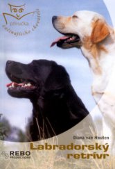 kniha Labradorský retrívr, Rebo 2004