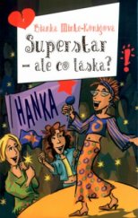 kniha Superstar - ale co láska?, BB/art 2005