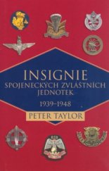 kniha Insignie spojeneckých zvláštních jednotek 1939-1948, BB/art 2004