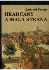 kniha Hradčany a Malá Strana, Schola ludus - Pragensia 2000