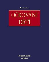 kniha Očkování dětí, Grada 2025