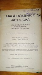 kniha Malá učebnice katolická pro školní mládež v republice Československé, s.n. 1926