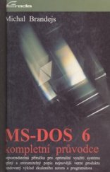 kniha MS-DOS 6 Kompletní průvodce, Grada 1993