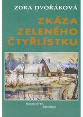 kniha Zkáza zeleného čtyřlístku, Eva 2007