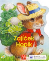 kniha Zajíček Hopík, Svojtka & Co. 2003