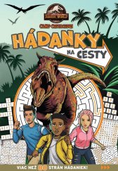 kniha Jurský svet - Kriedový kemp - Hádanky na cesty, Egmont 2023