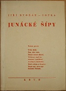 kniha Junácké šípy Toulec první, Kruh 1945