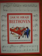kniha Jak se hraje Beethoven, Svojtka a Vašut 1996