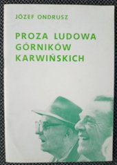 kniha Proza górników karwińskich, PZKO 1974