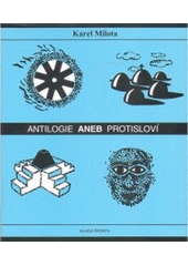 kniha Antilogie, aneb, Protisloví, Mladá fronta 1995