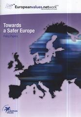 kniha Towards a safer Europe policy papers, European Values 2010