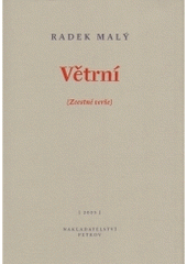 kniha Větrní (zcestné verše), Petrov 2005