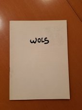 kniha Wols katalog k výstavě v Galerii D , Svaz čs. výtvarných umělců  1968
