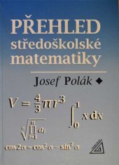 kniha Přehled středoškolské matematiky, Prometheus 1995