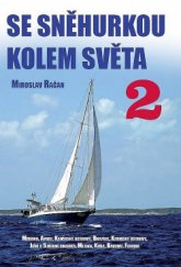 kniha Se Sněhurkou kolem světa 2., IFP Publishing 2016