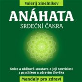 kniha Anáhata Srdeční čakra, Eugenika 2017