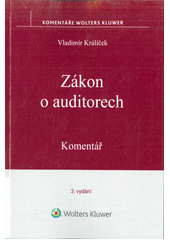 kniha Zákon o auditorech Komentář, Wolters Kluwer 2017
