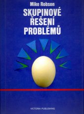 kniha Skupinové řešení problémů, Victoria Publishing 1995