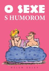 kniha O sexe s humorom, Slovart 2015