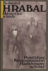 kniha Městečko u vody, Československý spisovatel 1982
