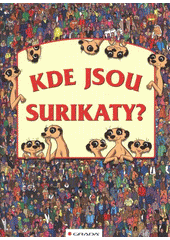kniha Kde jsou surikaty?, Grada 2012