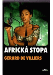 kniha SAS - Africká stopa, Alpress 2005