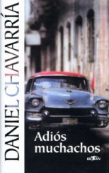 kniha Adiós muchachos, Alpress 2004