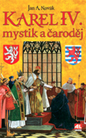 kniha Karel IV. Mystik a čaroděj, Alpress 2016