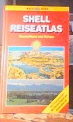 kniha Shell Reiseatlas Deutschland und Europe, Mairs Geographischer Verlag 1992