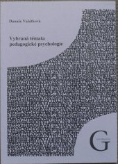 kniha Vybraná témata pedagogické psychologie 4, Gaudeamus 2007