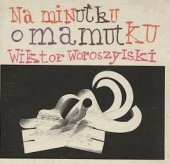 kniha Na minutku o mamutku, SNDK 1968