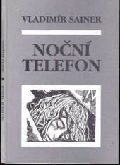kniha Noční telefon, Vladimír Sainer 2001