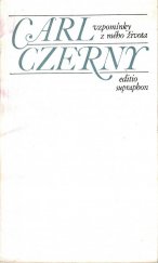 kniha Vzpomínky z mého života vlastní životopis, korespondence se současníky, závěť, přehled díla, Supraphon 1973