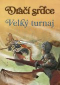 kniha Dračí srdce 4. - Velký turnaj, CPress 2016