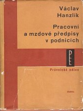 kniha Pracovní a mzdové předpisy v podnicích, Orbis 1961