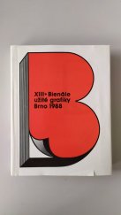 kniha XIII. bienále užité grafiky Brno 1988, Moravská Galerie v Brně 1988