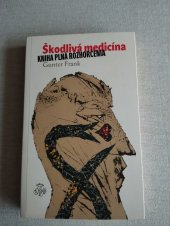 kniha Škodlivá medicína, Skalná ruža 2013