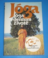 kniha Jóga v denním životě. Cvičení proti bolestem v zádech, Olympia 1985