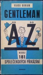 kniha Gentleman od A do Z, neboli, 181 společenských přikázání, Merkur 1970